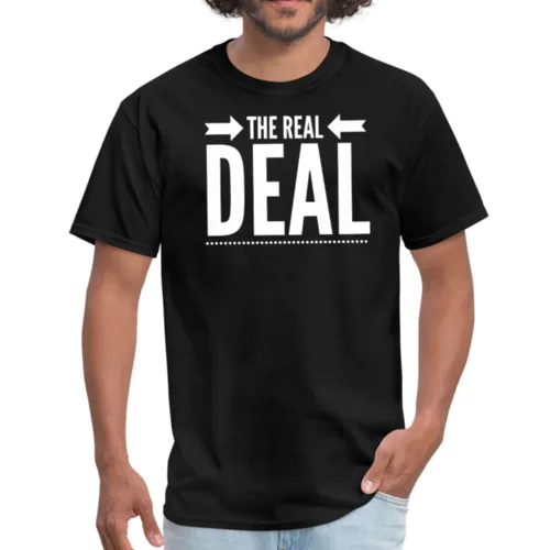 Mens T-Shirts, The Real Deal Graphic Style Shirt